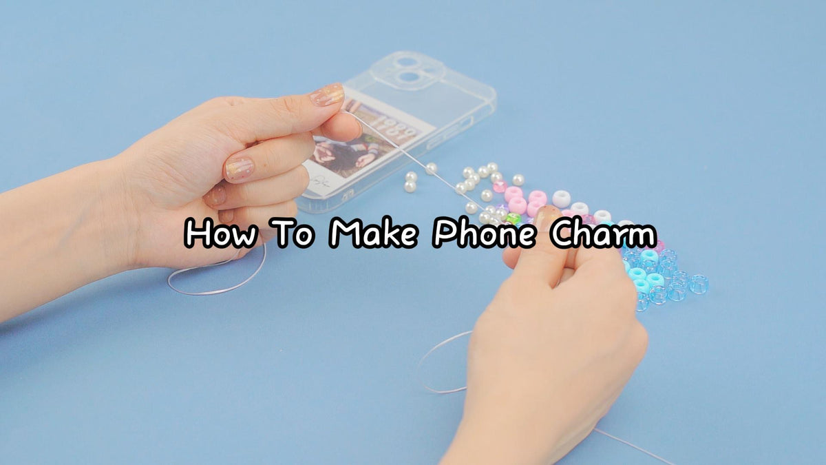 How To Make Phone Charm - Gionlion Basic Tutorial